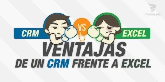 ¿Cuáles son las ventajas de trabajar con un CRM frente a Excel?